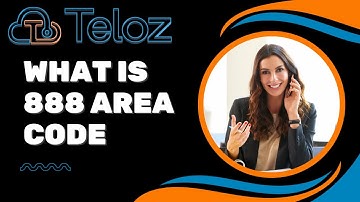 What is 888 area code:Unlocking the Mystery