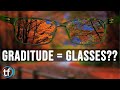 How Gratitude Is Like Glasses! How To Be Grateful For What You Have In 2020