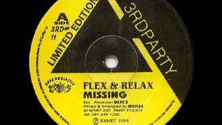 Missing - Flex & Relax