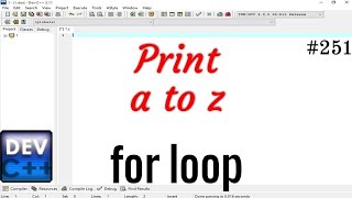 Print alphabet in C with the use of for loop || for loop