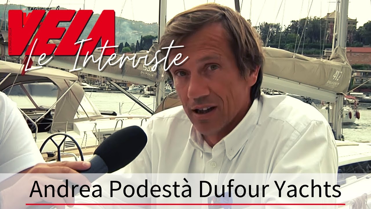DUFOUR YACHTS - Intervista al TAG Heuer VELAFestival 2018