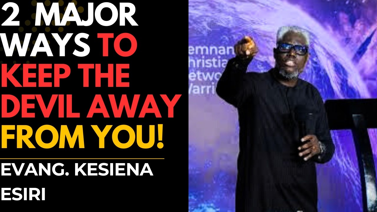 KEE THE DEVIL FAR FROM YOU WITH THESE 2 MAJOR SPIRITUAL INGREDIENTS!