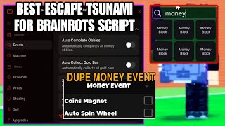 [UPD] Escape Tsunami For Brainrot Script GUI | AUTO FARM TP TO END DUPE *NO KEY*