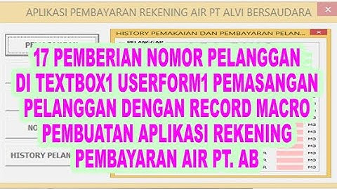 17 Pemberian Nomor Pelanggan di Textbox1 Userform1 Pemasangan Pelanggan VBA Excel Apk Pemb Rek Air