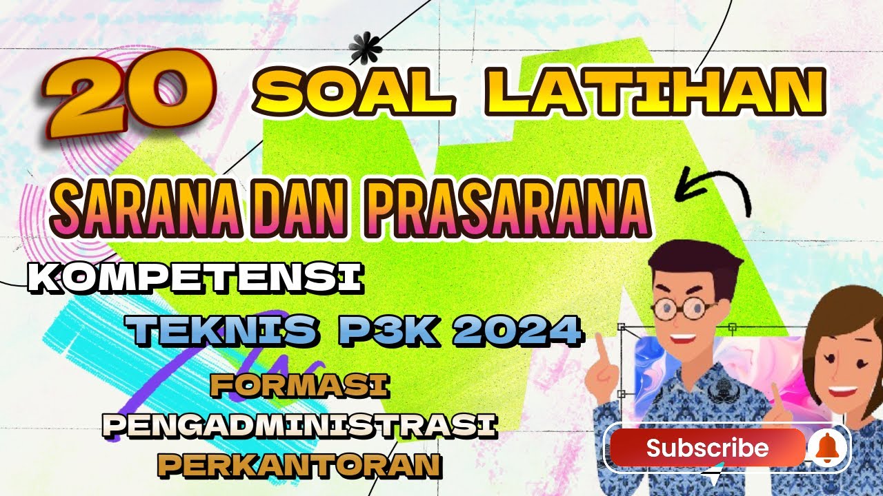 Latihan Soal PPPK 2024 Kompetensi Teknis: Materi Sarana dan Prasarana + Pembahasan Lengkap