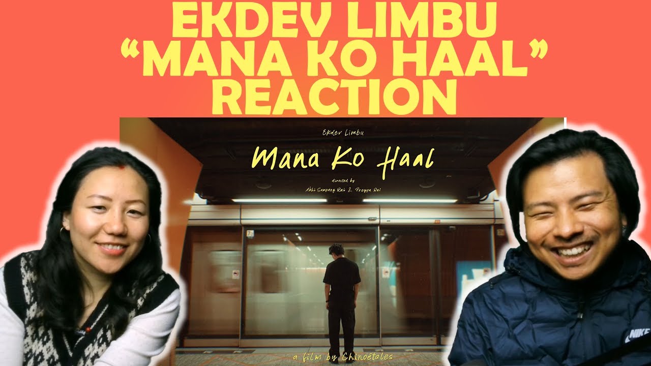 Ekdev Limbu - Mana Ko Haal || Reaction Video #ekdevlimbu #nepalisong #nepalireaction 