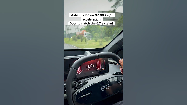 മഹീന്ദ്ര BE 6e 0-100 km/h ആക്സിലറേഷൻ! സമയം എത്രയായി?