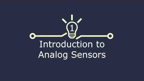 Arduino Lab 2a: Analog Sensor Introduction, Part 1
