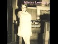 Mister Loveless - Scatterplot