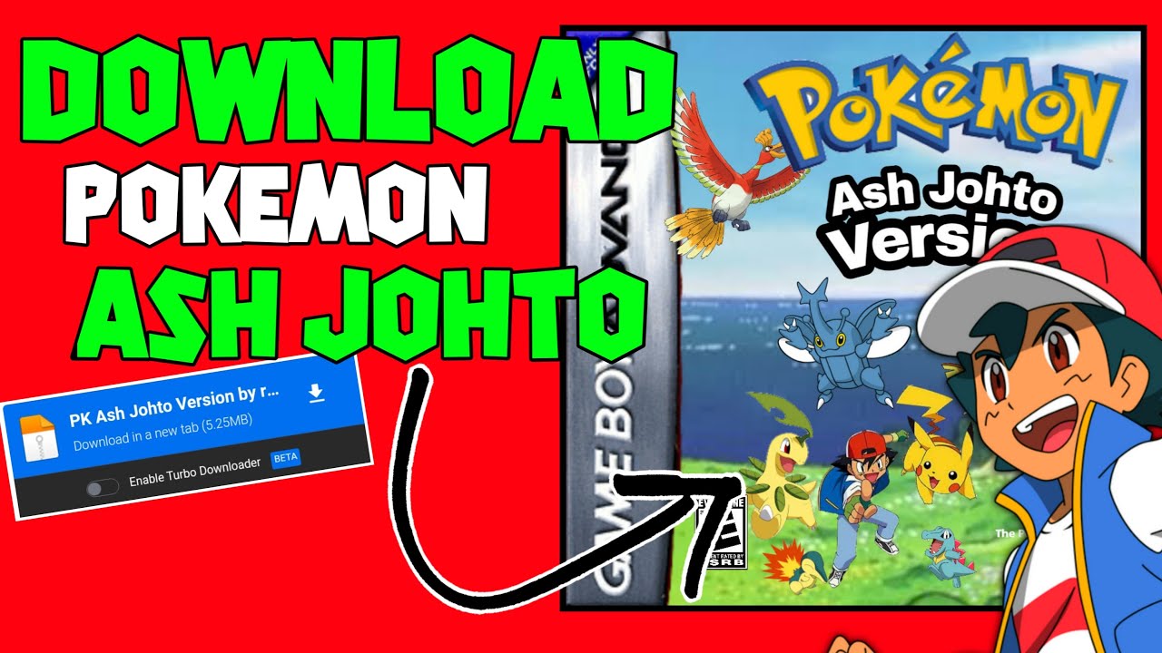 DOWNLOAD Pokemon Ash Johto and Start the Quest a Pokemon
