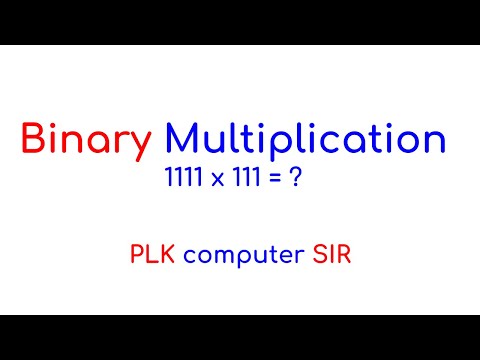 Binary Multiplication