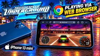 Playing NFS Underground 2 via web browser - iPhone 13 mini Test Gameplay