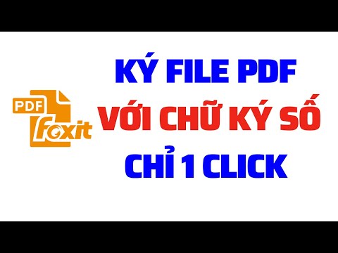 Ký file PDF bằng chữ ký số với phần mềm Foxit Reader