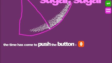 Sugar, Sugar ( Levels 1-10 ).