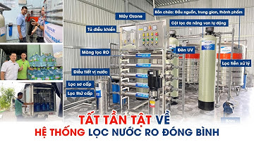 Tất tần tật về hệ thống lọc nước RO đóng bình cho những ai có ý định mở xưởng