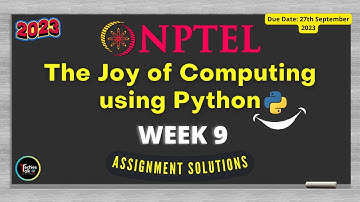 NPTEL The Joy of Computing using Python Week9 Quiz Assignment Solutions | July 2023