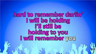 I Will Remember You   Amy Grant Karaoke Version