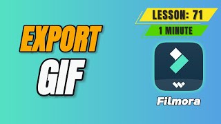 How to Export your video as a GIF in @FilmoraWondershare - Lesson 71 Filmora Tutorial screenshot 3