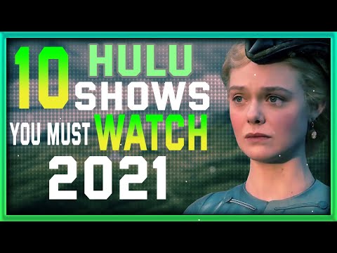 Top 10 Shows On Hulu 2021 - 10 Best Hulu Shows You Need To Watch in 2021