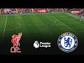 LIVE LIVERPOOL Vs CHELSEA Premier League 2026 Pes 21 Gameplay Simulation 
