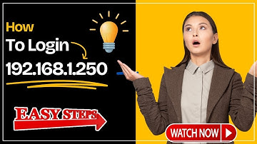 Unable to Access 192.168.1.250 Login Admin?