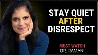 What Happens When You Stay Quiet After Disrespect — The Narcissist Never Recovers | Dr Ramani