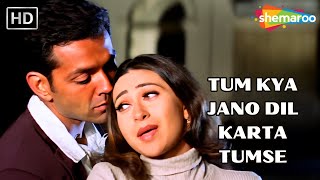 Tum Kya Jano Dil Karta Tumse | Aashiq (2001) | Bobby Deol, Karisma Kapoor | Alka Yagnik Hit Songs