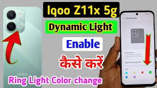 Iqoo Z11x 5g dynamic light setting,Iqoo Z11x 5g aura light setting/Iqoo me call ane par ring light screenshot 4
