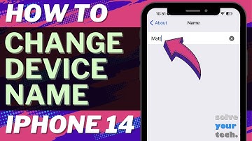How to Change Device Name on iPhone 14