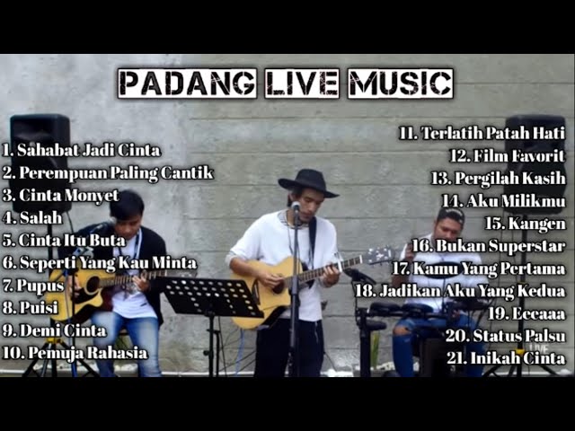 Padang Live Music full by ILham Pranizuki class=