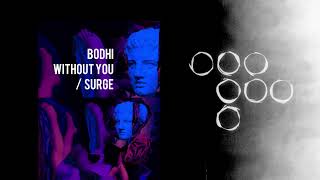 ELECTRO BREAKS: Bodhi - Without You