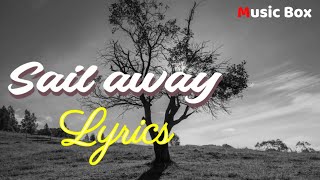 SAIL AWAY || LYRICS with nature view [slowed & reverbed] #music #youtube #lyrics #nature