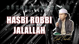 Hasbi Robbi Jalallah || Sholawat Banjari Sukarol Munsyid Terbaru