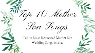 Top 10 Mother Son Wedding Dance Songs in 2023! Austin's Best DJs