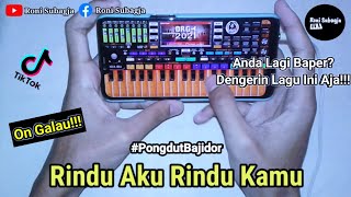 😱 RONI SUBAGJA main orgen pakai hp‼️Rindu aku rindu kamu versi Koplo Bajidor ORG 2022