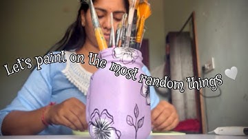 Painting on the random things 🎨 | Part-1 | ARTabulous