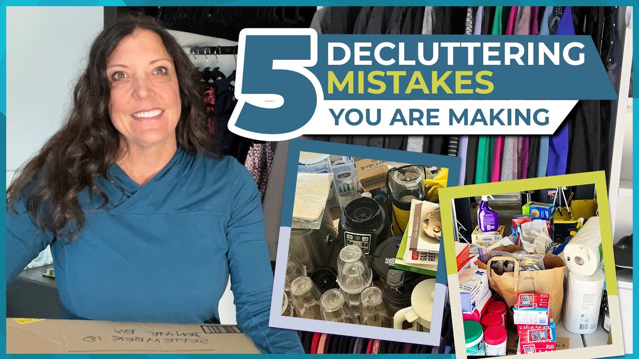 5 Mistakes You're Making When Decluttering and How To Avoid Them! - YouTube