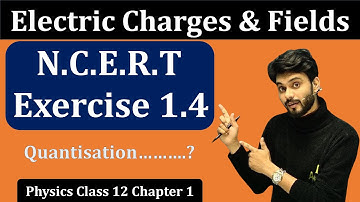 Ncert Exercise 1.4 Physics Class 12 | Exercise 1.4 physics class 12 | Exercise 1.4 class 12 physics