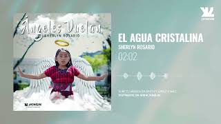 El Agua Cristalina - Sherlyn Rosario (Audio Oficial)