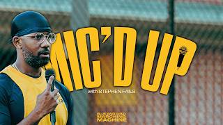 K.A.O.S. Mic'd Up with Stephen Fails