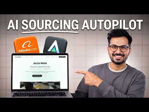 Stop Wasting Hours on Alibaba: How to Use Accio Work to Source Products 80% Faster thumbnail