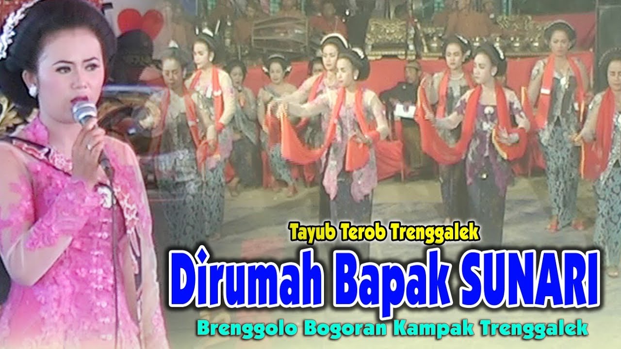 Tayub Terob Trenggalek Bpk.SUNARI Brenggolo Bogoran Kampak Trenggalek