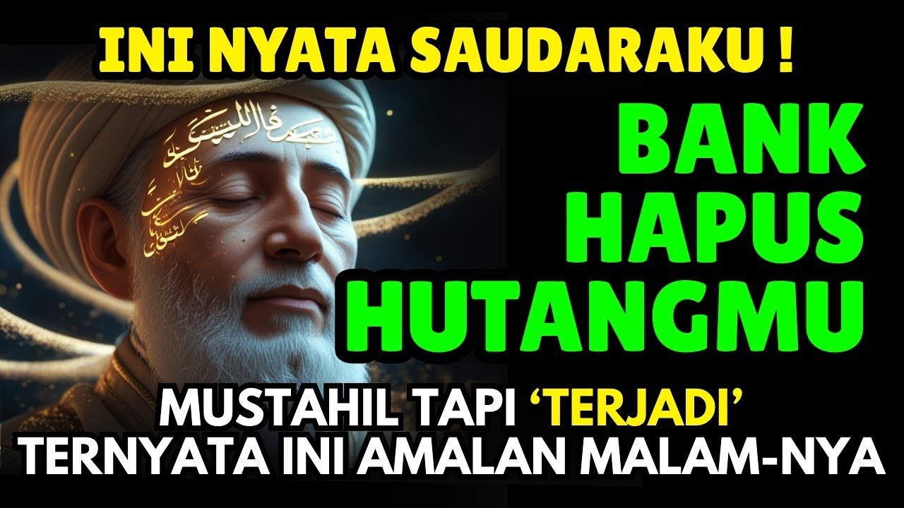 BANK TIBA-TIBA HAPUS HUTANGMU! Ternyata Karena Amalan Kecil yang Diam-Diam Kamu Baca Tiap Malam!