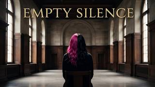 [Ambient Classical] Empty Silence | Empty Silence
