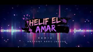 Arabic Remix - Helif El Amar - Anthony Abou Jaoude Resimi