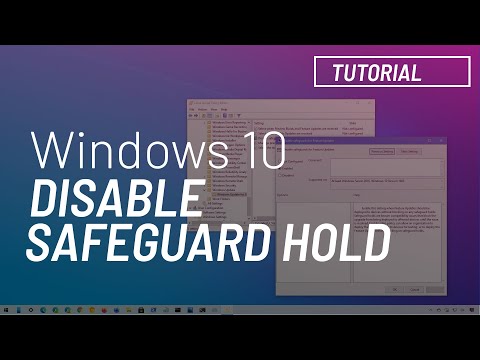 Windows 10 tutorial: disable safeguard hold to allow upgrades via Windows Update