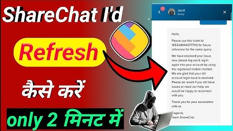 Sharechat Id refresh kaise kare 2022 | Share Chat hack ID Refresh
