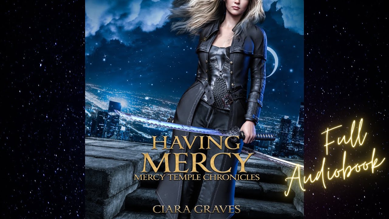 Having Mercy: Mercy Temple Chronicles Book 7