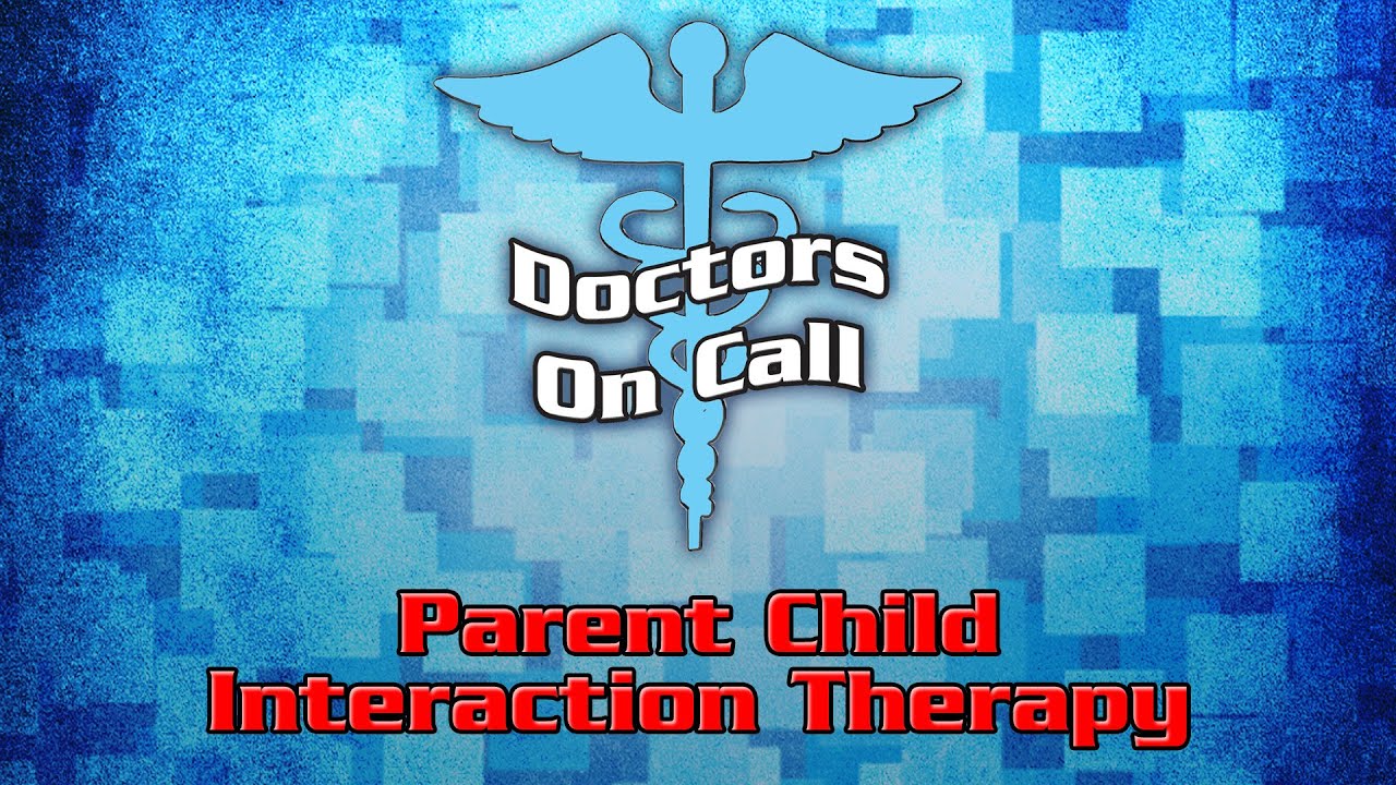 Doctors On Call - Parent Child Interaction Therapy (Ep2012)