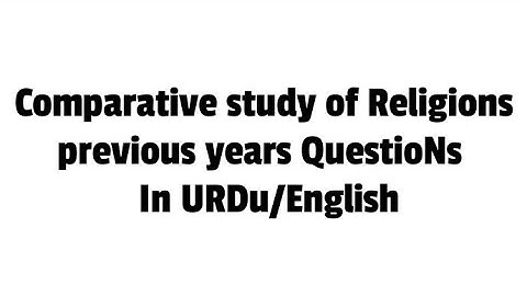 Previous years solved Question of Comparative study of Religions Ugc Net